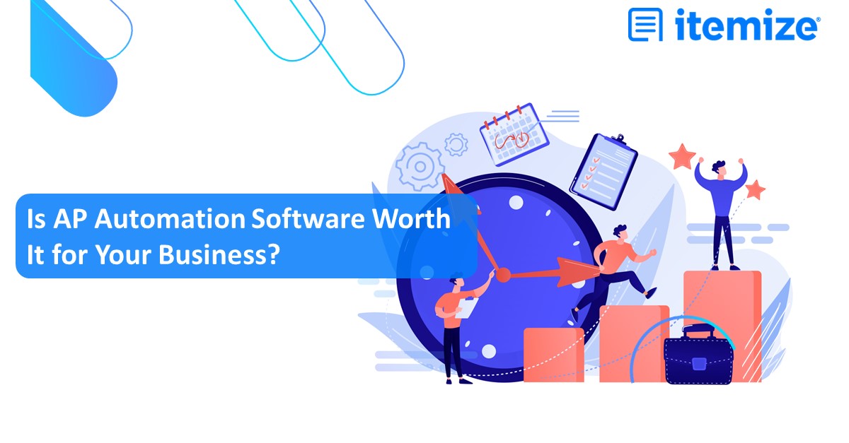 Itemize | Is AP Automation Software Worth It for Your Business?